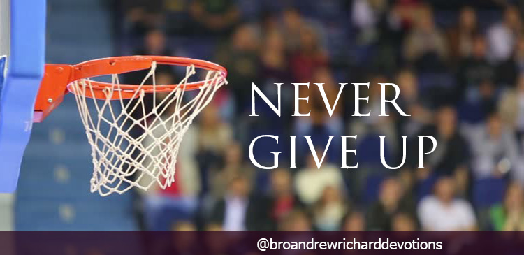 People give up at the first sign of difficulty but Faithful people keep on keeping on. Faithful people are determined. Faithful people are diligent. Faithful people are persistent.